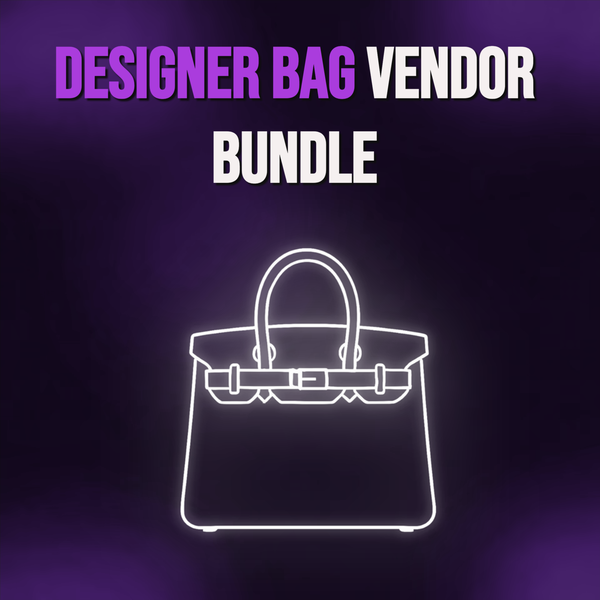 Designer Bag Vendor Bundle